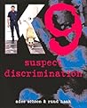 K9 Suspect Discri...