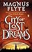 City of Lost Dreams (City o...
