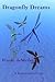 Dragonfly Dreams