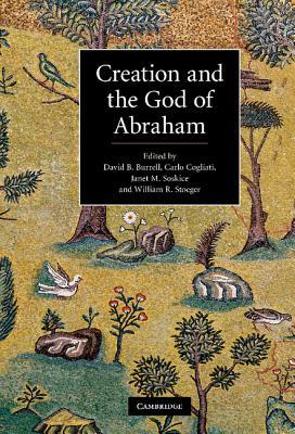 Creation and the God of Abraham (Hardcover)