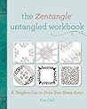 The Zentangle Untangled Workbook by Kass Hall