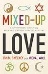 Mixed-Up Love: Re...