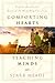 Comforting Hearts, Teaching Minds by Starr Meade