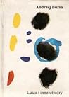 "Luiza" i inne utwory (Antologia nowej poezji polskiej) (Polish Edition)