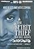 The Spirit Thief by Rachel Aaron
