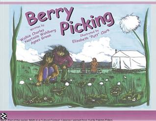 Berry Picking: Lessons Learned from Yup?ik Eskimo Elders (Math in a Cultural Context: Lessons Learned from Yup'ik Eskimo Elders)