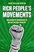 Rich People's Movements by Isaac William Martin