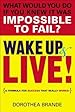 Image for Wake Up and Live!