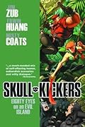 Skullkickers, Vol. 4: Eighty Eyes on an Evil Island