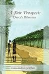 Darcy's Dilemma by Cassandra Grafton Darcy's Dilemma by Cassandra Grafton