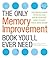 The Only Memory Improvement Book You'll Ever Need by Charles Timmerman