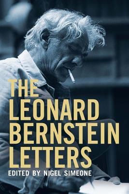 The Leonard Bernstein Letters (Hardcover)