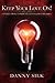 Keep Your Love On: Connecti...