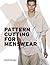 Patternmaking for Menswear