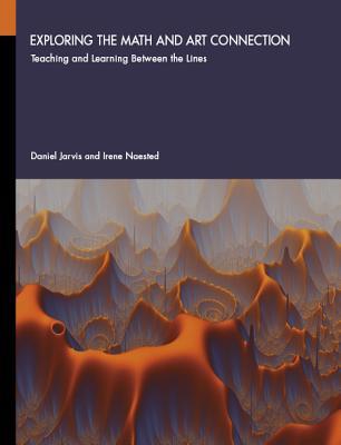 Exploring the Math and Art Connection: Teaching and Learning Between the Lines