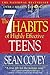 7 Habits Of Highly Effective Teens by sean-covey
