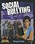 Social Bullying (Take a Stand Against Bullying)