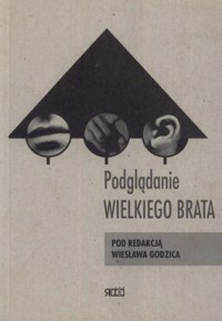 Podglądanie Wielkiego Brata