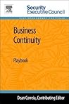 Business Continuity: Playbook (Security Executive Council Risk Management Portfolio)
