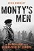 Monty's Men: The British Army and the Liberation of Europe