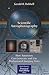 Scientific Astrophotography: How Amateurs Can Generate and Use Professional Imaging Data (The Patrick Moore Practical Astronomy Series)