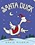 Santa Duck by David Milgrim