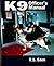 K9 Officer's Manual