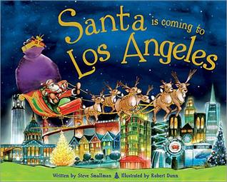 Santa Is Coming to Los Angeles (Hardcover)