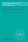 Character Theory for the Odd Order Theorem (London Mathematical Society Lecture Note Series, Series Number 272) Character Theory for the Odd Order Theorem (London Mathematical Society Lecture Note Series, Series Number 272)
