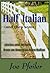 Half Italian by Joe Pfeiler