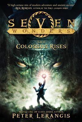 The Colossus Rises by Peter Lerangis