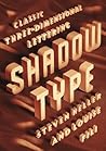 Shadow Type by Steven Heller