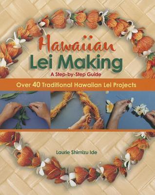 Hawaiian Lei Making (Paperback)