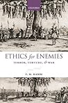Ethics for Enemies by Frances Myrna Kamm