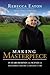 Making Masterpiece: 25 Year...