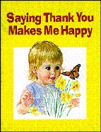 Saying Thank You Makes Me Happy (Happy Day Books)