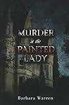 Murder at the Painted Lady
