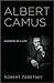 Albert Camus by Robert Zaretsky
