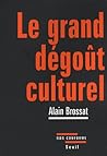 Le Grand dégoût culturel