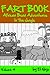 Fun Stories For Kids: Books For Boys - Fart Book & Gross Out Book with Cartoons - Fun Kid Jokes & Fun Dog Stories Perfect Kid Ebook Series For Bedtime - African Bean Adventures In The Jungle (Volume 4)