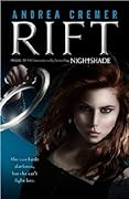 Rift (Nightshade Prequel, #1; Nightshade World, #1)