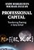 Professional Capital: Transforming Teaching in Every School