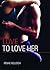 Love to Love Her (Silver State Series)