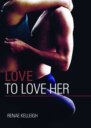 Love to Love Her (Silver State Series)
