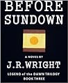 Before Sundown (Legend of the Dawn #3)