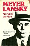 Meyer Lansky: Mogul of the Mob