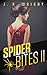 Spider Bites II (Spider #2)