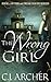 The Wrong Girl (The 1st Fre...