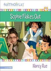 Sophie Flakes Out (Sophie #9)