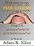 Welcome to my PANIC ATTACKS: My Struggle To Win Against Physical and Psychological Hell (And Other Really Bad Dysfunctional Things!) A Memoir